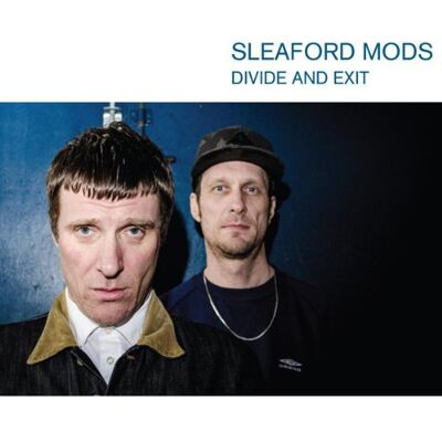 Sleaford Mods - Divide and Exit - Preis vom 18.06.2026 05:44:55 h Sleaford Mods - Divide and Exit - Preis vom 18.06.2026 05:44:55 h