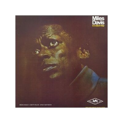 Miles Davis - In a Silent Way - Preis vom 08.09.2026 08:18:28 h Miles Davis - In a Silent Way - Preis vom 08.09.2026 08:18:28 h
