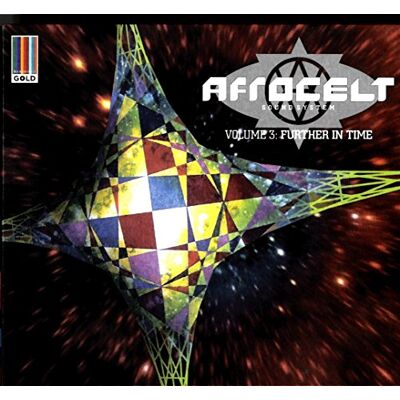 Afro Celt Sound System - Vol.3:Further in Time - Preis vom 18.06.2026 05:44:55 h Afro Celt Sound System - Vol.3:Further in Time - Preis vom 18.06.2026 05:44:55 h