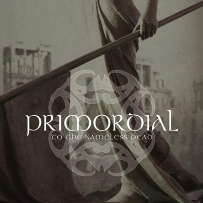 Primordial - To the Nameless Dead - Preis vom 17.06.2026 05:34:31 h Primordial - To the Nameless Dead - Preis vom 17.06.2026 05:34:31 h