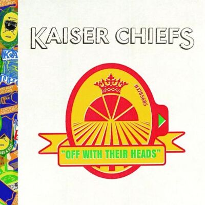 Kaiser Chiefs - Off With Their Heads - Preis vom 23.10.2026 11:45:56 h Kaiser Chiefs - Off With Their Heads - Preis vom 23.10.2026 11:45:56 h