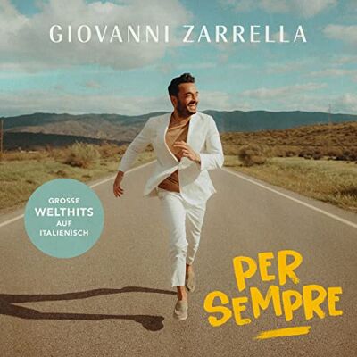 Giovanni Zarrella - Per Sempre - Preis vom 17.06.2026 05:34:31 h Giovanni Zarrella - Per Sempre - Preis vom 17.06.2026 05:34:31 h