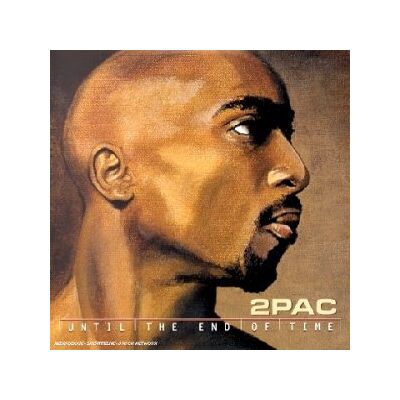 2pac - Until The End Of Time - Preis vom 16.06.2026 05:30:18 h 2pac - Until The End Of Time - Preis vom 16.06.2026 05:30:18 h