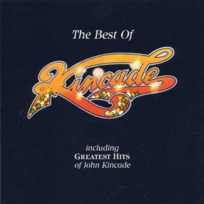 The Best of Kincade - Preis vom 18.06.2026 05:44:55 h The Best of Kincade - Preis vom 18.06.2026 05:44:55 h