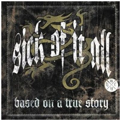 Sick of It All - Based on a True Story (Standard) - Preis vom 18.06.2026 05:44:55 h Sick of It All - Based on a True Story (Standard) - Preis vom 18.06.2026 05:44:55 h