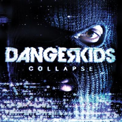 Dangerkids - Collapse - Preis vom 18.06.2026 05:44:55 h Dangerkids - Collapse - Preis vom 18.06.2026 05:44:55 h