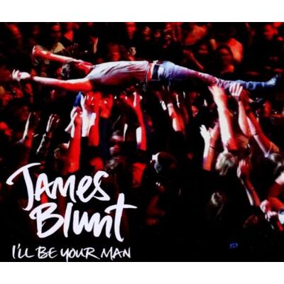 James Blunt - I'll Be Your Man - Preis vom 19.06.2026 05:29:47 h James Blunt - I'll Be Your Man - Preis vom 19.06.2026 05:29:47 h