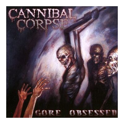 Cannibal Corpse - Gore Obsessed - Preis vom 09.09.2026 20:02:14 h Cannibal Corpse - Gore Obsessed - Preis vom 09.09.2026 20:02:14 h