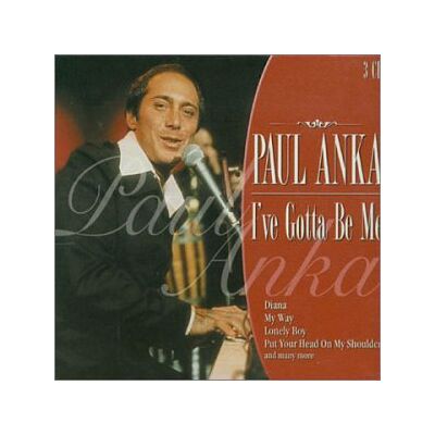Paul Anka - I've Gotta Be Me - Preis vom 08.09.2026 16:12:08 h Paul Anka - I've Gotta Be Me - Preis vom 08.09.2026 16:12:08 h