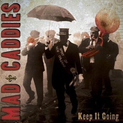 Mad Caddies - Keep It Going - Preis vom 23.10.2026 11:45:56 h Mad Caddies - Keep It Going - Preis vom 23.10.2026 11:45:56 h