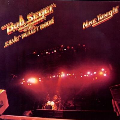 Seger, Bob & the Silver Bullet Band - Nine Tonight - Preis vom 16.06.2026 05:30:18 h Seger, Bob & the Silver Bullet Band - Nine Tonight - Preis vom 16.06.2026 05:30:18 h