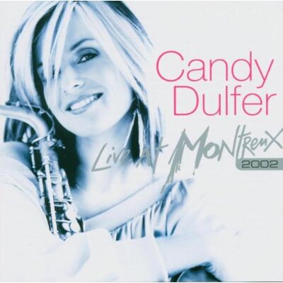 Candy Live at Montreux 2002 - Preis vom 08.09.2026 16:12:08 h Candy Live at Montreux 2002 - Preis vom 08.09.2026 16:12:08 h