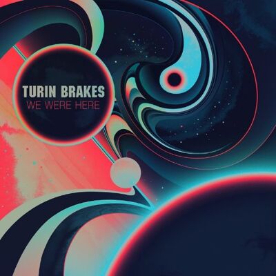 Turin Brakes - We Were Here - Preis vom 08.09.2026 16:12:08 h Turin Brakes - We Were Here - Preis vom 08.09.2026 16:12:08 h