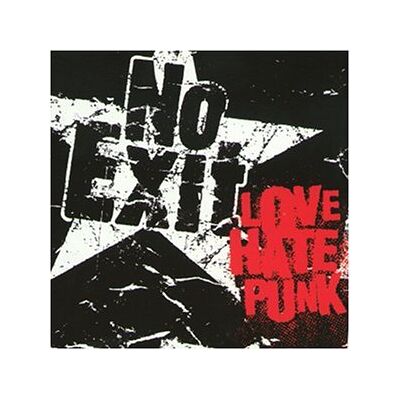No Exit - Love Hate Punk - Preis vom 08.09.2026 16:12:08 h No Exit - Love Hate Punk - Preis vom 08.09.2026 16:12:08 h