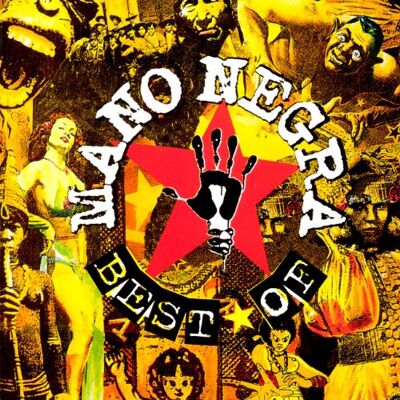 Mano Negra - Best of - Preis vom 09.09.2026 20:02:14 h Mano Negra - Best of - Preis vom 09.09.2026 20:02:14 h
