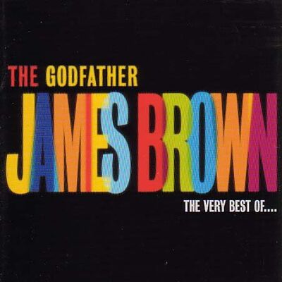 The Godfather - James Brown - The very Best of... - Preis vom 16.06.2026 05:30:18 h The Godfather - James Brown - The very Best of... - Preis vom 16.06.2026 05:30:18 h