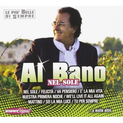 Al Bano - Nel Sole - Preis vom 17.06.2026 05:34:31 h Al Bano - Nel Sole - Preis vom 17.06.2026 05:34:31 h