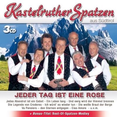 Kastelruther Spatzen - Jeder Tag Ist Eine Rose - Preis vom 18.06.2026 05:44:55 h Kastelruther Spatzen - Jeder Tag Ist Eine Rose - Preis vom 18.06.2026 05:44:55 h