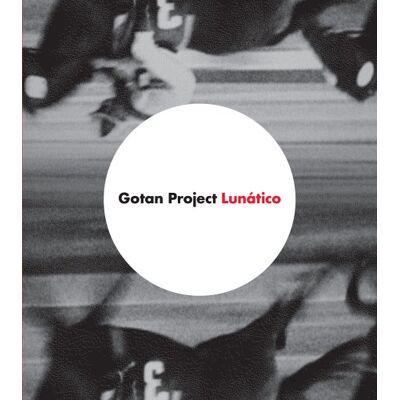 Gotan Project - Lunatico - Preis vom 24.10.2026 11:42:45 h Gotan Project - Lunatico - Preis vom 24.10.2026 11:42:45 h