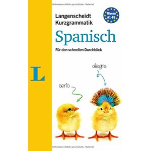 Leonardo Paredes Pernía - Langenscheidt Kurzgrammatik Spanisch - Buch mit Download: Die Grammatik für den schnellen Durchblick - Preis vom 15.06.2026 05:30:30 h Leonardo Paredes Pernía - Langenscheidt Kurzgrammatik Spanisch - Buch mit Download: Die Grammatik für den schnellen Durchblick - Preis vom 15.06.2026 05:30:30 h