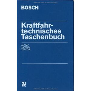 Bosch Kraftfahrtechnisches Taschenbuch - Preis vom 13.06.2026 05:28:29 h Bosch Kraftfahrtechnisches Taschenbuch - Preis vom 13.06.2026 05:28:29 h