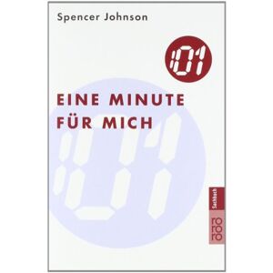 Spencer Johnson - Eine Minute für mich - Preis vom 14.06.2026 05:24:48 h Spencer Johnson - Eine Minute für mich - Preis vom 14.06.2026 05:24:48 h