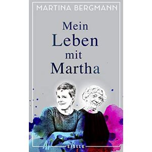 Bergmann Mein Leben mit Martha - Preis vom 14.06.2026 05:24:48 h Bergmann Mein Leben mit Martha - Preis vom 14.06.2026 05:24:48 h
