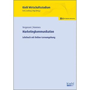 Harald Vergossen - Marketingkommunikation: Lehrbuch mit Online-Lernumgebung (Kiehl Wirtschaftsstudium) - Preis vom 15.06.2026 05:30:30 h Harald Vergossen - Marketingkommunikation: Lehrbuch mit Online-Lernumgebung (Kiehl Wirtschaftsstudium) - Preis vom 15.06.2026 05:30:30 h