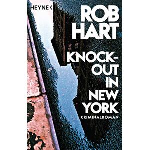 Hart Knock-out in New York: Kriminalroman (Die McKenna-Reihe, Band 1) - Preis vom 12.06.2026 05:40:31 h Hart Knock-out in New York: Kriminalroman (Die McKenna-Reihe, Band 1) - Preis vom 12.06.2026 05:40:31 h