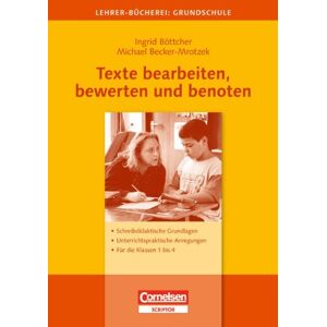 Becker Lehrerbücherei Grundschule: Texte bearbeiten, bewerten und benoten: Schreibdidaktische Grundlagen - Unterrichtspraktische Anregungen - Für die Klassen ... Anregungen für die Klassen 1 bis 4 - Preis vom 12.06.2026 05:40:31 h Becker Lehrerbücherei Grundschule: Texte bearbeiten, bewerten und benoten: Schreibdidaktische Grundlagen - Unterrichtspraktische Anregungen - Für die Klassen ... Anregungen für die Klassen 1 bis 4 - Preis vom 12.06.2026 05:40:31 h