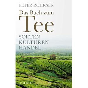 Peter Rohrsen - Das Buch zum Tee - Preis vom 16.06.2026 05:30:18 h Peter Rohrsen - Das Buch zum Tee - Preis vom 16.06.2026 05:30:18 h