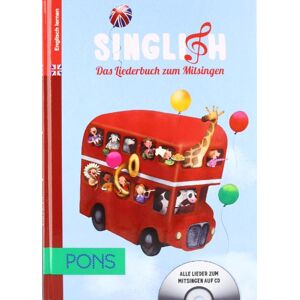 PONS Singlish: Englische Lieder für Kinder zum Mitsingen; Liederbuch, (inkl. Audio-CD) - Preis vom 15.06.2026 05:30:30 h PONS Singlish: Englische Lieder für Kinder zum Mitsingen; Liederbuch, (inkl. Audio-CD) - Preis vom 15.06.2026 05:30:30 h