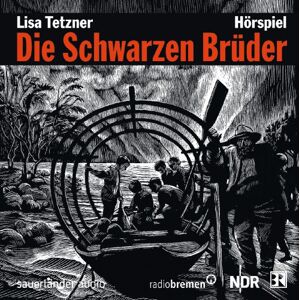 Lisa Tetzner - Die Schwarzen Brüder: Das Hörspiel - Preis vom 11.06.2026 05:43:19 h Lisa Tetzner - Die Schwarzen Brüder: Das Hörspiel - Preis vom 11.06.2026 05:43:19 h
