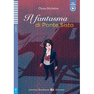 Chiara Michelon - Il fantasma di Ponte Sisto: Buch + Audio Files (Letture Graduate ELI) - Preis vom 15.06.2026 05:30:30 h Chiara Michelon - Il fantasma di Ponte Sisto: Buch + Audio Files (Letture Graduate ELI) - Preis vom 15.06.2026 05:30:30 h