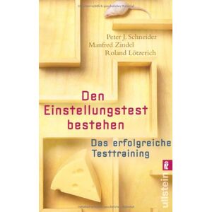 Schneider, Peter J - Den Einstellungstest bestehen: Das erfolgreiche Testtraining - Preis vom 13.06.2026 05:28:29 h Schneider, Peter J - Den Einstellungstest bestehen: Das erfolgreiche Testtraining - Preis vom 13.06.2026 05:28:29 h