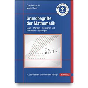 Claudia Albertini - Grundbegriffe der Mathematik: Logik - Mengen - Relationen und Funktionen - Zahlbegriff - Preis vom 16.06.2026 05:30:18 h Claudia Albertini - Grundbegriffe der Mathematik: Logik - Mengen - Relationen und Funktionen - Zahlbegriff - Preis vom 16.06.2026 05:30:18 h