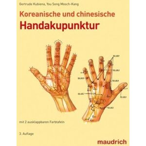 Gertrude Kubiena - Koreanische und chinesische Handakupunktur - Preis vom 11.06.2026 05:43:19 h Gertrude Kubiena - Koreanische und chinesische Handakupunktur - Preis vom 11.06.2026 05:43:19 h