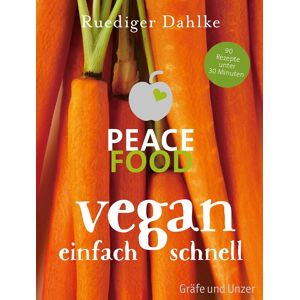 Ruediger Dahlke - Peace Food - Vegan einfach schnell - Preis vom 15.06.2026 05:30:30 h Ruediger Dahlke - Peace Food - Vegan einfach schnell - Preis vom 15.06.2026 05:30:30 h