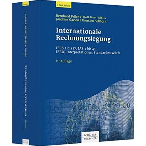 Bernhard Pellens - Internationale Rechnungslegung: IFRS 1 bis 17, IAS 1 bis 41, IFRIC-Interpretationen, Standardentwürfe - Preis vom 10.06.2026 05:35:22 h Bernhard Pellens - Internationale Rechnungslegung: IFRS 1 bis 17, IAS 1 bis 41, IFRIC-Interpretationen, Standardentwürfe - Preis vom 10.06.2026 05:35:22 h