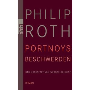 Roth Portnoys Beschwerden - Preis vom 13.06.2026 05:28:29 h Roth Portnoys Beschwerden - Preis vom 13.06.2026 05:28:29 h