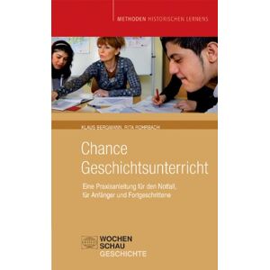 Bergmann Chance Geschichtsunterricht: Eine Praxisanleitung für den Notfall, für Anfänger und Fortgeschrittene - Preis vom 14.06.2026 05:24:48 h Bergmann Chance Geschichtsunterricht: Eine Praxisanleitung für den Notfall, für Anfänger und Fortgeschrittene - Preis vom 14.06.2026 05:24:48 h