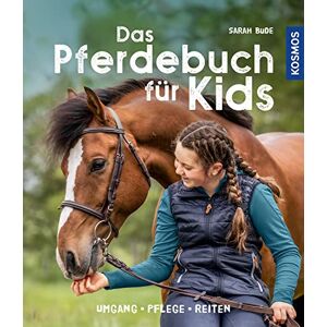 Sarah Bude - Das Pferdebuch für Kids - Preis vom 16.06.2026 05:30:18 h Sarah Bude - Das Pferdebuch für Kids - Preis vom 16.06.2026 05:30:18 h