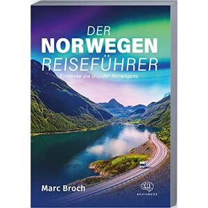 Marc Der Norwegen-Reiseführer: Entdecke die Wunder Norwegens. Erlebe atemberaubende Landschaften und unvergessliche Abenteuer + geniale Insidertipps - Preis vom 15.06.2026 05:30:30 h Marc Der Norwegen-Reiseführer: Entdecke die Wunder Norwegens. Erlebe atemberaubende Landschaften und unvergessliche Abenteuer + geniale Insidertipps - Preis vom 15.06.2026 05:30:30 h