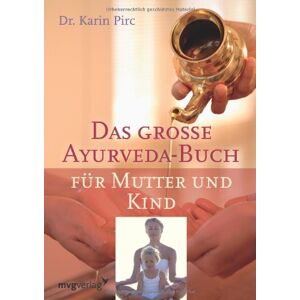 Karin Pirc - Ayurveda für Mutter und Kind - Preis vom 16.06.2026 05:30:18 h Karin Pirc - Ayurveda für Mutter und Kind - Preis vom 16.06.2026 05:30:18 h