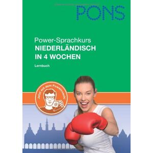PONS Power-Sprachkurs Niederländisch in 4 Wochen: Lernen Sie Niederländisch mit Buch, 2 Audio-CDs und e-mail-Powercoach - Preis vom 14.06.2026 05:24:48 h PONS Power-Sprachkurs Niederländisch in 4 Wochen: Lernen Sie Niederländisch mit Buch, 2 Audio-CDs und e-mail-Powercoach - Preis vom 14.06.2026 05:24:48 h