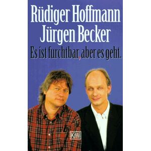 Becker Es ist furchtbar, aber es geht: Protokoll eines nordrhein-westfälischen Heimatabends - Preis vom 14.06.2026 05:24:48 h Becker Es ist furchtbar, aber es geht: Protokoll eines nordrhein-westfälischen Heimatabends - Preis vom 14.06.2026 05:24:48 h