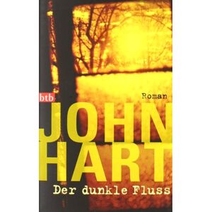 Hart Der dunkle Fluss: Roman - Preis vom 13.06.2026 05:28:29 h Hart Der dunkle Fluss: Roman - Preis vom 13.06.2026 05:28:29 h