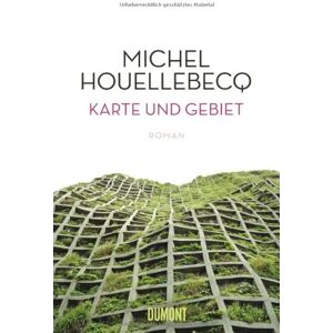 Michel Houellebecq - Karte und Gebiet - Preis vom 10.06.2026 05:35:22 h Michel Houellebecq - Karte und Gebiet - Preis vom 10.06.2026 05:35:22 h