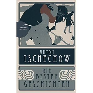 Anton Tschechow - Die besten Geschichten: Mit einer Einführung in Leben und Werk - Preis vom 16.06.2026 05:30:18 h Anton Tschechow - Die besten Geschichten: Mit einer Einführung in Leben und Werk - Preis vom 16.06.2026 05:30:18 h