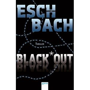 Andreas Eschbach - Black*Out (1) - Preis vom 15.06.2026 05:30:30 h Andreas Eschbach - Black*Out (1) - Preis vom 15.06.2026 05:30:30 h